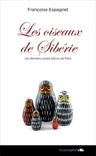 OISEAUX DE SIBÉRIE (LES)
