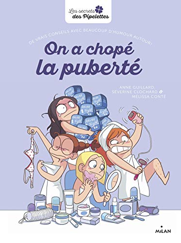 ON A CHOPÉ LA PUBERTÉ