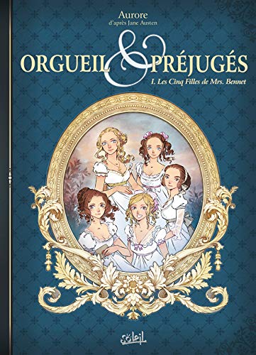 ORGUEIL & PRÉJUGÉS