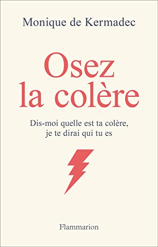 OSEZ LA COLÈRE