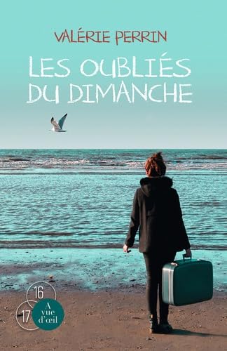 OUBLIÉS DU DIMANCHE (LES)