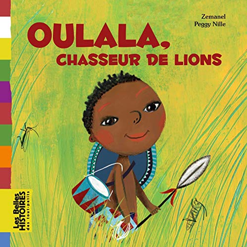 OULALA, CHASSEUR DE LIONS