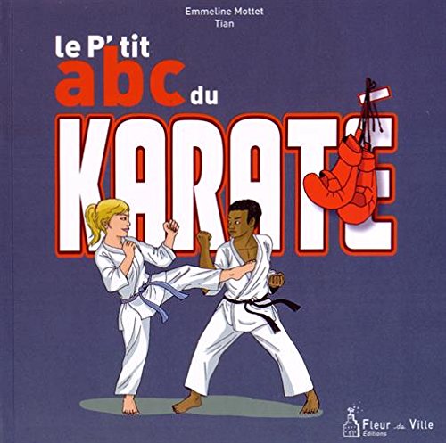P'TIT ABC DU KARATÉ (LE)
