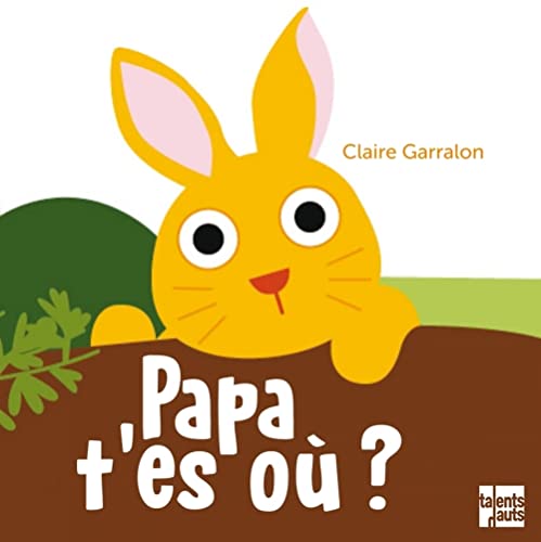 PAPA, T'ES OÙ ?