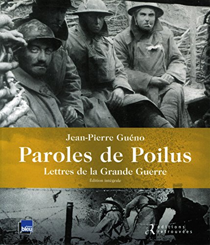 PAROLES DE POILUS