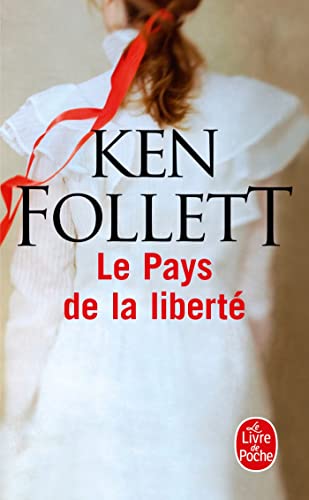 PAYS DE LA LIBERTÉ (LE)