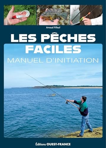 PÊCHES FACILES (LES)