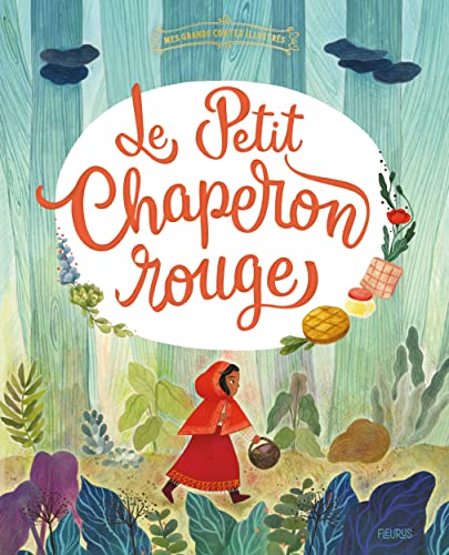 PETIT CHAPERON ROUGE (LE)