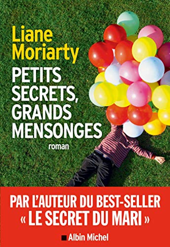 PETITS SECRETS, GRANDS MENSONGES