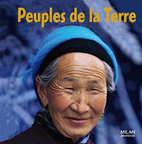 PEUPLES DE LA TERRE