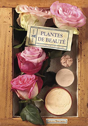 PLANTES DE BEAUTÉ