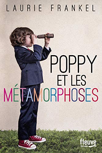 POPPY ET LES MÉTAMORPHOSES