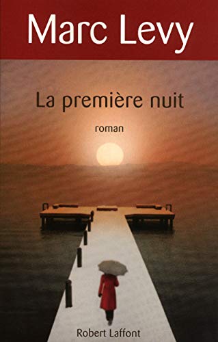 PREMIÈRE NUIT (LA)