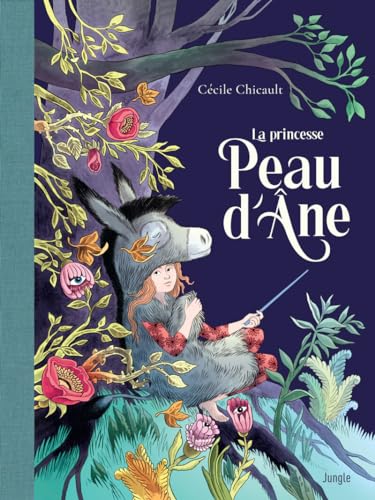 PRINCESSE PEAU D'ÂNE (LA)