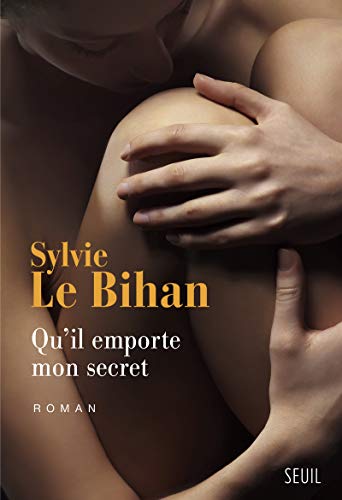 QU'IL EMPORTE MON SECRET