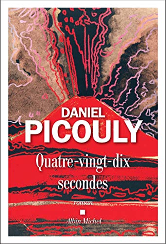 QUATRE-VINGT-DIX SECONDES
