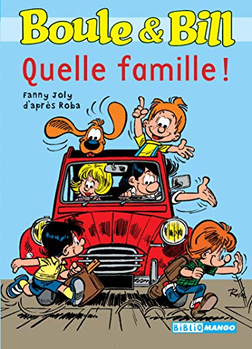 QUELLE FAMILLE !