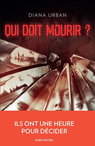 QUI DOIT MOURIR ?