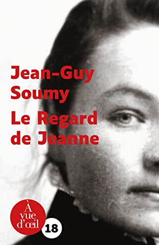 REGARD DE JEANNE (LE)