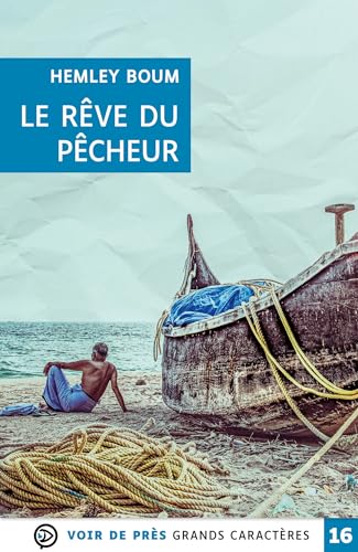 RÊVE DU PÊCHEUR (LE)