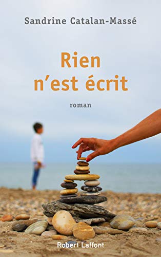 RIEN N'EST ÉCRIT