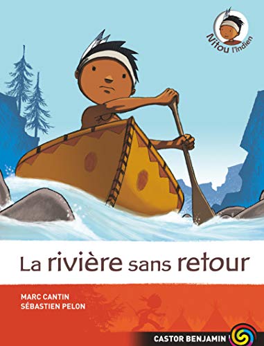 RIVIÈRE SANS RETOUR (LA)