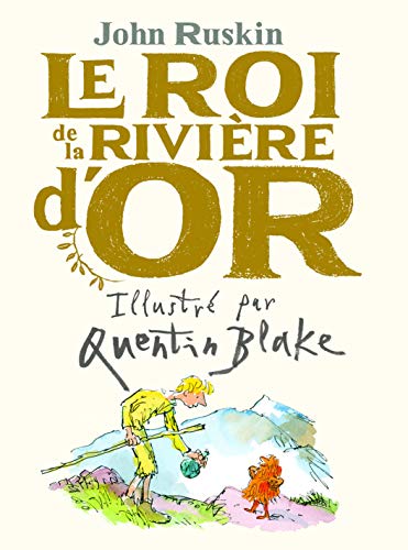 ROI DE LA RIVIÈRE D'OR (LE)