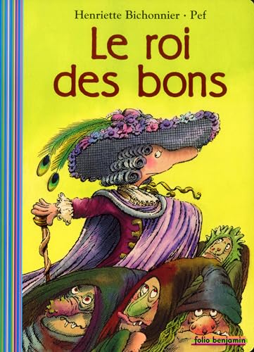 ROI DES BONS (LE)