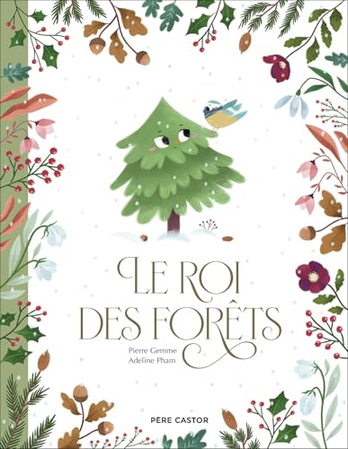 ROI DES FORÊTS (LE)