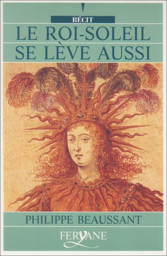 ROI SOLEIL SE LEVE AUSSI (LE)