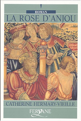 ROSE D'ANJOU (LA)