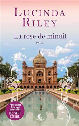 ROSE DE MINUIT (LA)