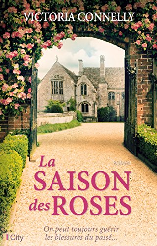 SAISON DES ROSES (LA)