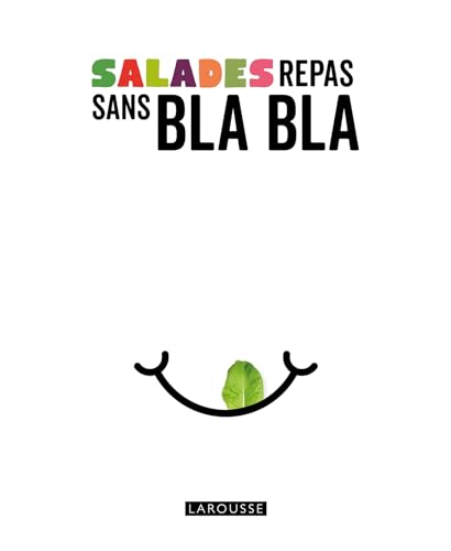 SALADES REPAS SANS BLA BLA