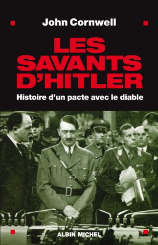SAVANTS D'HITLER (LES)