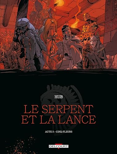 SERPENT ET LA LANCE (LE)