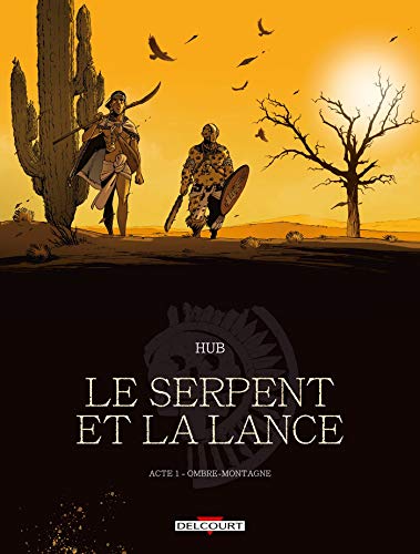 SERPENT ET LA LANCE (LE)