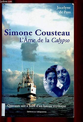 SIMONE COUSTEAU 'L'ÂME DE LA CALYPSO'