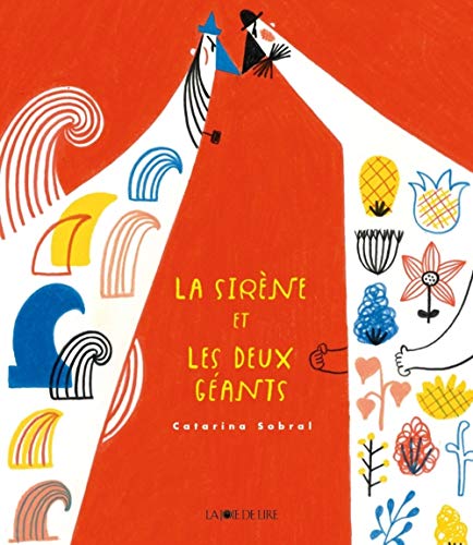 SIRÈNE ET LES DEUX GÉANTS (LA)