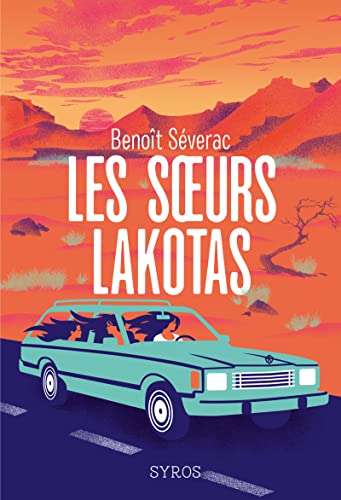SOEURS LAKOTAS (LES)