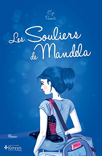 SOULIERS DE MANDELA (LES)