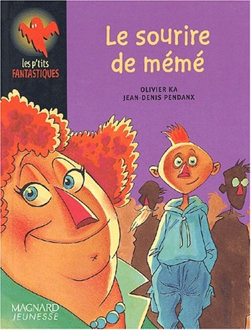 SOURIRE DE MÉMÉ (LE)