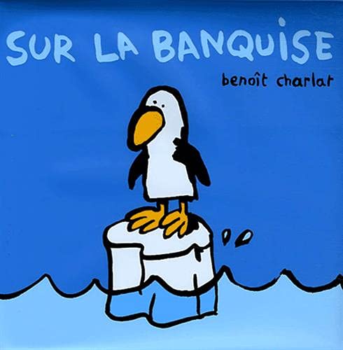 SUR LA BANQUISE
