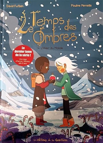 TEMPS DES OMBRES (LE)