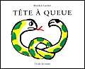 TÊTE À QUEUE