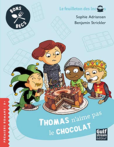 THOMAS N'AIME PAS LE CHOCOLAT