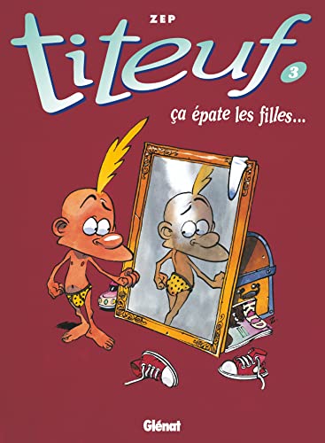 TITEUF CA EPATE LES FILLES