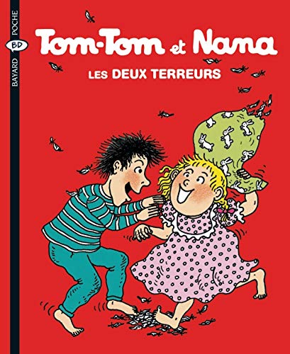 TOM-TOM ET NANA  LES DEUX TERREURS T.8