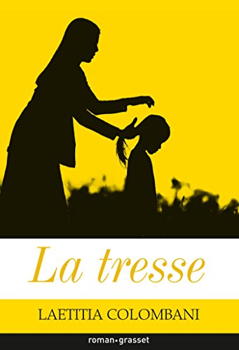 TRESSE (LA)