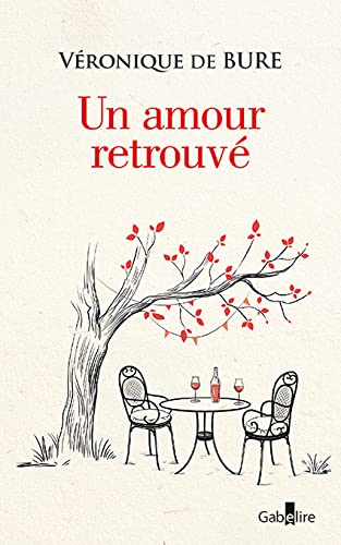 UN AMOUR RETROUVÉ